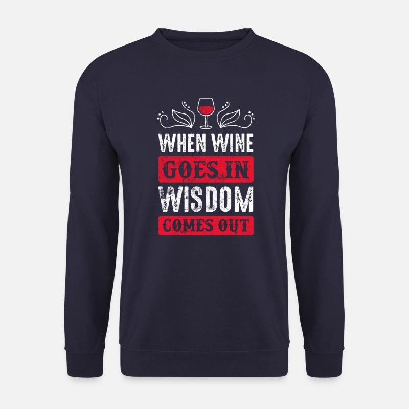 wein rotwein spruch - Unisex Pullover - Navy