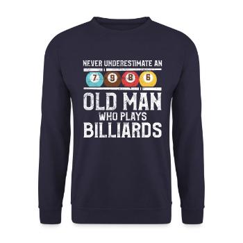 Billiard old man billiard saying - Unisex Sweatshirt - navy - Front - Alina (178cm) & Michal (187cm)