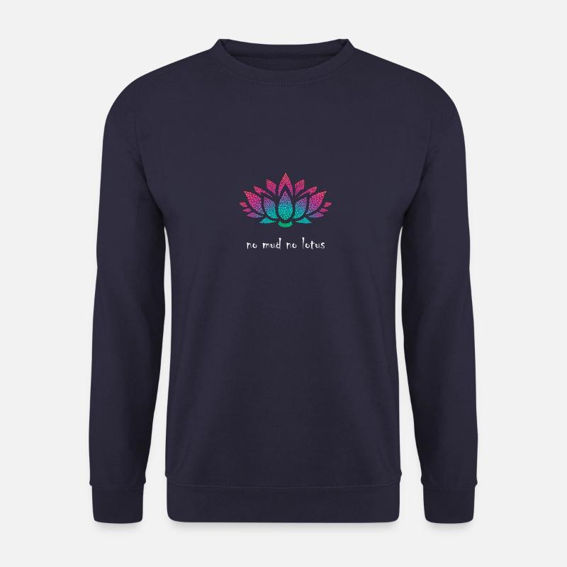 Pas de boue pas de lotus - Sweat-shirt Unisexe - marine