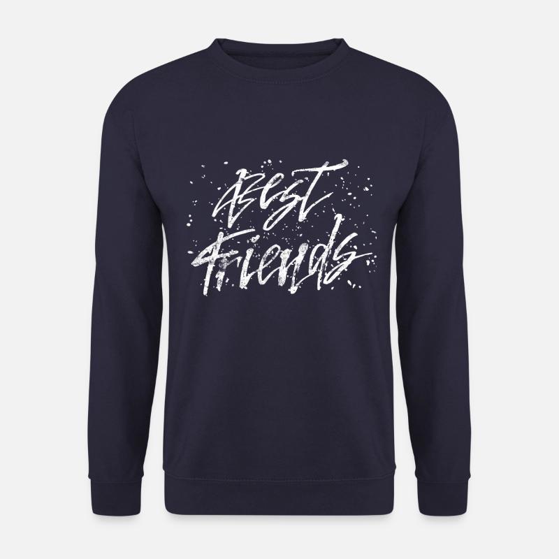 beste freunde freundschaft spruch - Unisex Pullover - Navy