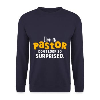 Funny I'm A Pastor Don't Be Surprised - Unisex Pullover - Navy - Vorne - Alina (178cm) & Michal (187cm)