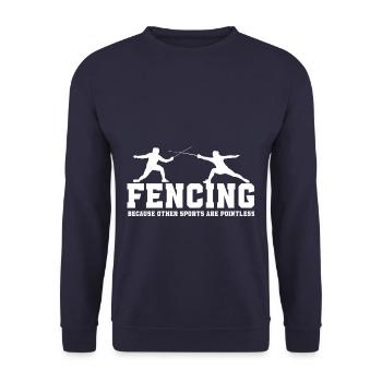 Funny Fencing Because Other Sports Are Pointless - Unisex Pullover - Navy - Vorne - Alina (178cm) & Michal (187cm)