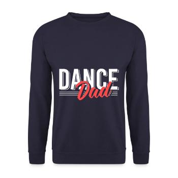 Dance Dad Dancer Daddy - Sweat-shirt Unisexe - marine - Devant - Alina (178cm) & Michal (187cm)
