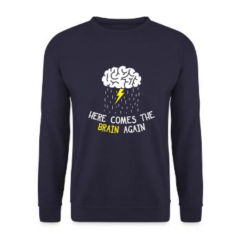 Here Comes The Brain Again Gift - Unisex Sweatshirt - navy - Front - Alina (178cm) & Michal (187cm)