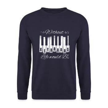 Ohne Tastaturen würde das Leben ein flaches Geschenk sein - Unisex Pullover - Navy - Vorne - Alina (178cm) & Michal (187cm)