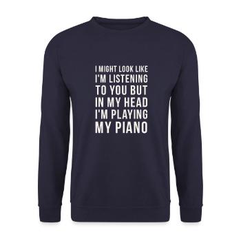 In My Head I'm Playing My Piano - Unisex Sweatshirt - navy - Front - Alina (178cm) & Michal (187cm)