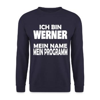 Ich bin Werner - Unisex Pullover - Navy - Vorne - Alina (178cm) & Michal (187cm)
