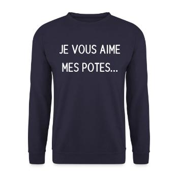 JE VOUS AIME MES POTES - Sweat-shirt Unisexe - marine - Devant - Alina (178cm) & Michal (187cm)