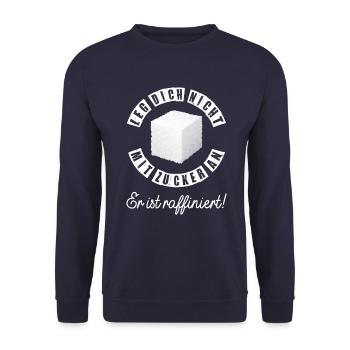 Leg Dich nicht mit Zucker an er ist raffiniert - Unisex Pullover - Navy - Vorne - Alina (178cm) & Michal (187cm)