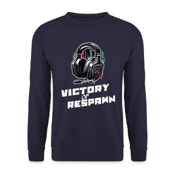 Victory or Respawn Gaming Sprüche Shirt - Unisex Pullover - Navy - Vorne - Alina (178cm) & Michal (187cm)