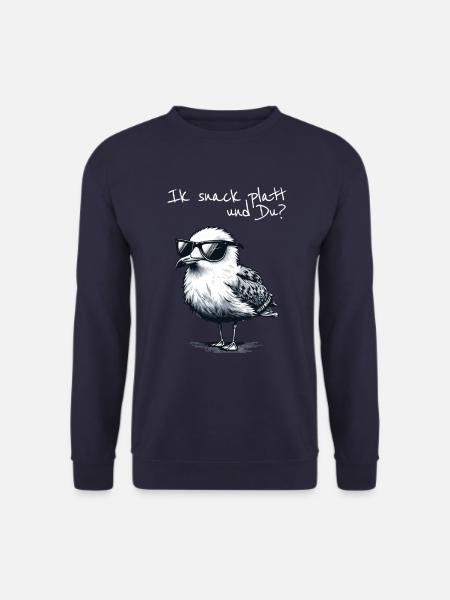 Ik snack platt und Du Coole Nord Möwe Spruch - Unisex Pullover - Navy