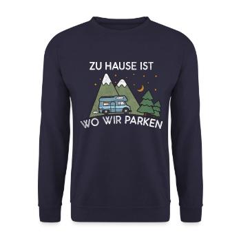 Camping zu Hause ist wo wir parken - Unisex Pullover - Navy - Vorne - Alina (178cm) & Michal (187cm)
