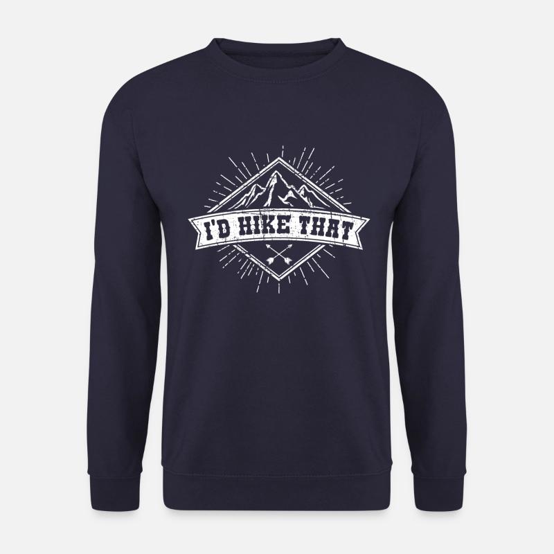 I'd Hike That Gift - Unisex Sweatshirt - navy