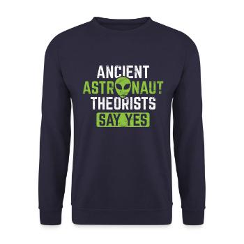 Ancient Astronaut Theorists Say Yes Gift - Unisex Sweatshirt - navy - Front - Alina (178cm) & Michal (187cm)