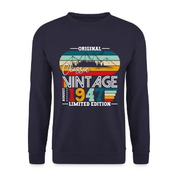 77th Birthday Original August 1947 Born 1947 - Unisex Sweatshirt - navy - Front - Alina (178cm) & Michal (187cm)