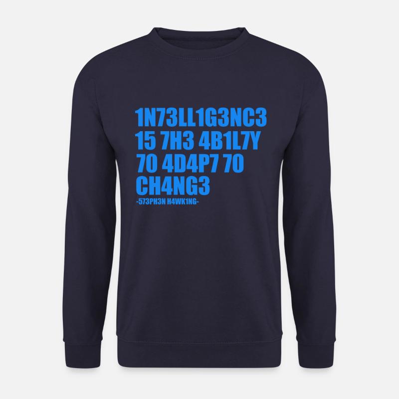Stephen Hawking Intelligenz Zitat - Unisex Pullover - Navy