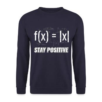 Funny Functions> Stay Positive - Unisex Sweatshirt - navy - Front - Alina (178cm) & Michal (187cm)