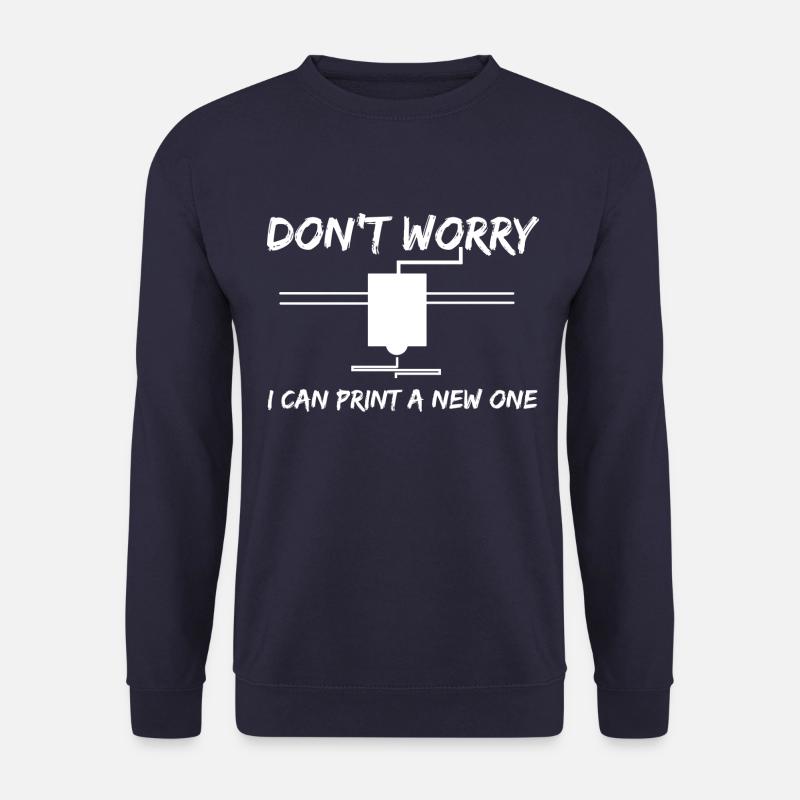 3D Printer Shirt 3D Druck TShirt Geschenkidee - Unisex Pullover - Navy