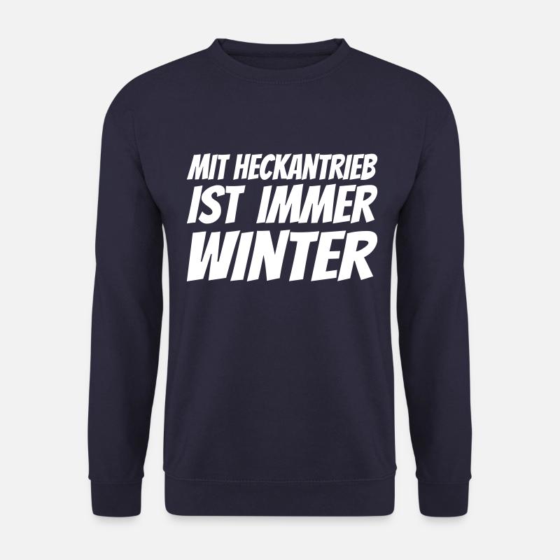 Mit Heckantrieb ist immer Winter - Unisex Pullover - Navy