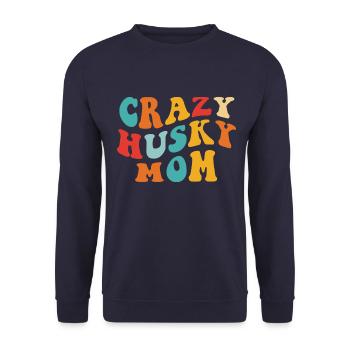 Crazy Husky Mom - Geschenk für Frauchen - Unisex Pullover - Navy - Vorne - Alina (178cm) & Michal (187cm)