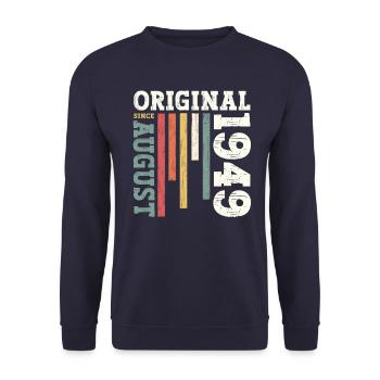 75th Birthday Original August 1949 Born 1949 - Unisex Sweatshirt - navy - Front - Alina (178cm) & Michal (187cm)