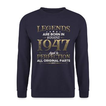 77th Birthday Original August 1947 Born 1947 - Unisex Sweatshirt - navy - Front - Alina (178cm) & Michal (187cm)