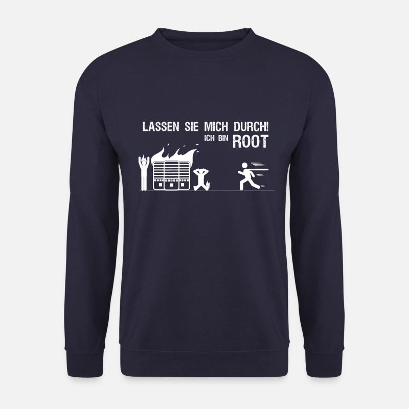 Lassen sie mich durch ich bin root Admin Geschenk - Sweat-shirt Unisexe - marine