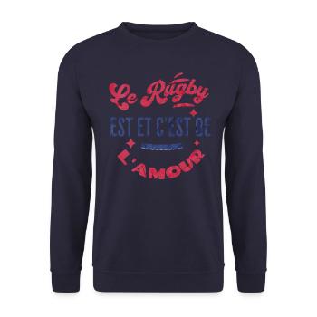 le rugby c'est, et reste de l'amour - Sweat-shirt Unisexe - marine - Devant - Alina (178cm) & Michal (187cm)