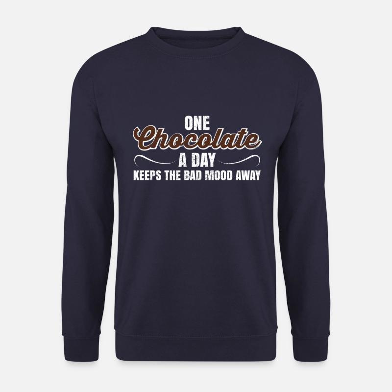 Eine Schokolade ein Tag hält schlechte Stimmung Geschenk - Unisex Pullover - Navy