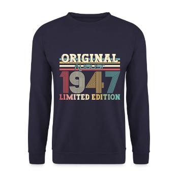 77th Birthday Original August 1947 Born 1947 - Unisex Sweatshirt - navy - Front - Alina (178cm) & Michal (187cm)