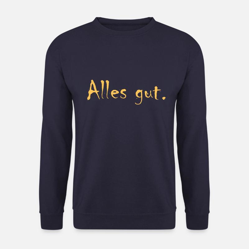 Alles gut - Unisex Pullover - Navy