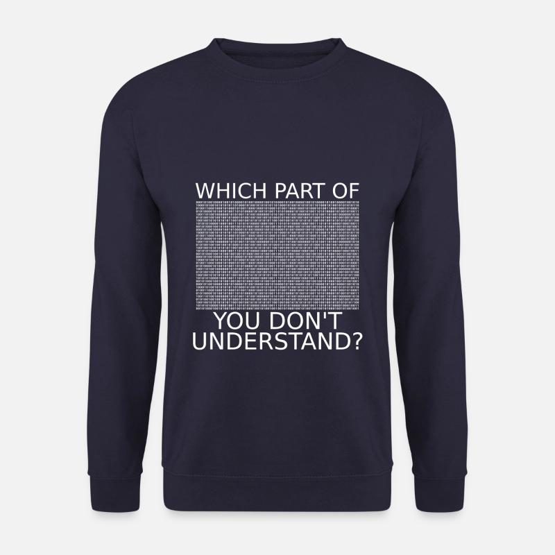 Code binaire | Drôle | | Nerd | Programmeurs - Sweat-shirt Unisexe - marine