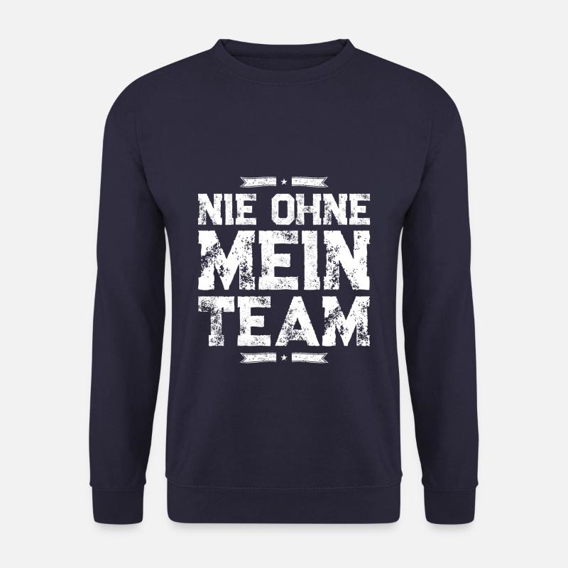 mein team spruch - Unisex Pullover - Navy