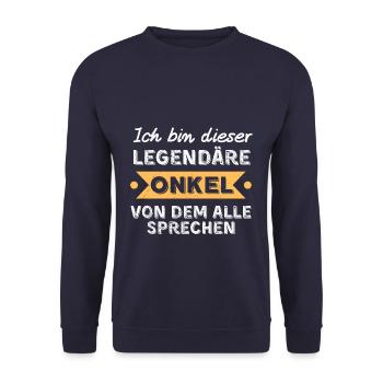 Legendaerer Onkel lustige Sprüche - Unisex Pullover - Navy - Vorne - Alina (178cm) & Michal (187cm)