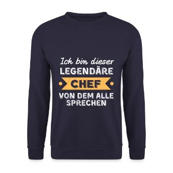 Legendärer Chef Geschenkidee lustige sprüche - Unisex Pullover - Navy - Vorne - Alina (178cm) & Michal (187cm)