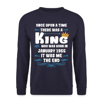 Once upon a time there was a king. January 1955 Birthday - Unisex Sweatshirt - navy - Front - Alina (178cm) & Michal (187cm)
