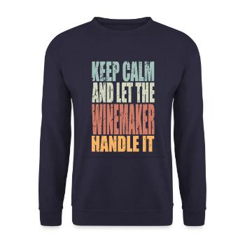Keep Calm Winemaker Saying Winemaker Gift - Unisex Sweatshirt - navy - Front - Alina (178cm) & Michal (187cm)