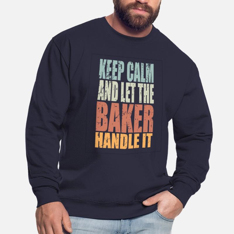 Keep Calm Bäcker Spruch Bäcker Geschenk Unisex Pullover