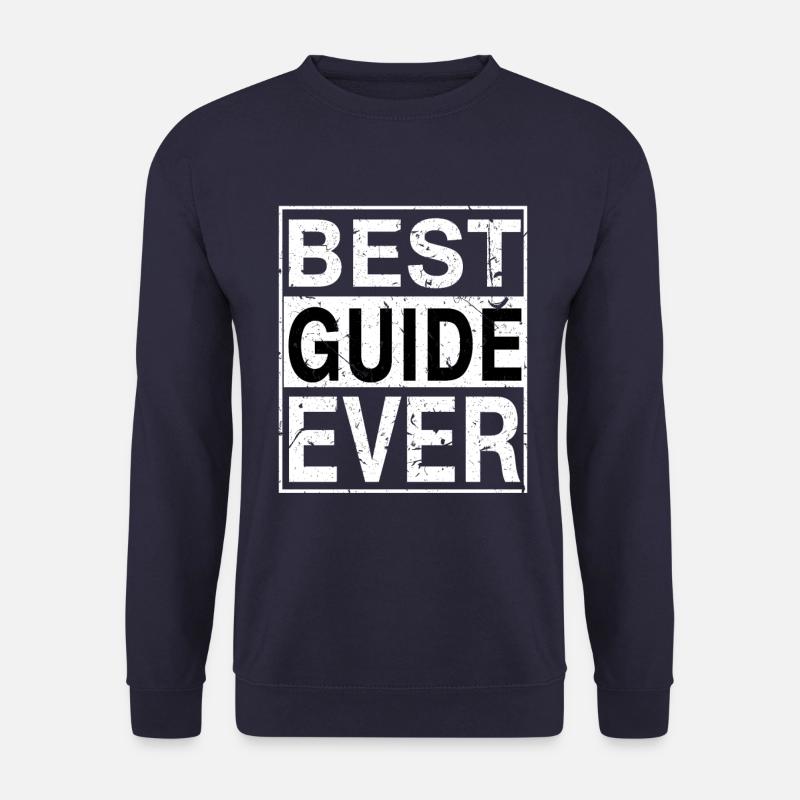 Bester Guide aller Zeiten Guide-Geschenk - Unisex Pullover - Navy