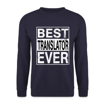 Meilleur traducteur de tous les temps Cadeau de traducteur - Sweat-shirt Unisexe - marine - Devant - Alina (178cm) & Michal (187cm)