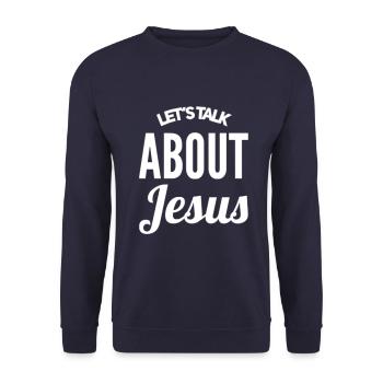 Let's Talk About Jesus - Unisex Sweatshirt - navy - Front - Alina (178cm) & Michal (187cm)