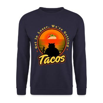 Get in loser we’re getting tacos - Unisex Pullover - Navy - Vorne - Alina (178cm) & Michal (187cm)