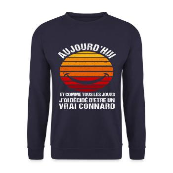 J' ai décidé d' être un vrai connard humour rétro - Sweat-shirt Unisexe - marine - Devant - Alina (178cm) & Michal (187cm)