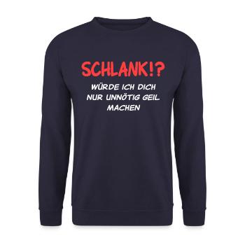 Schlank würde ich dich nur unnötig geil machen - Unisex Pullover - Navy - Vorne - Alina (178cm) & Michal (187cm)