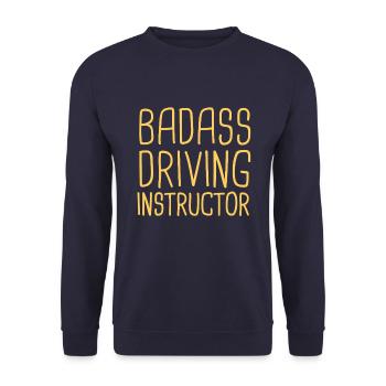 Driving Instructor Badass Drive Tutor - Unisex Sweatshirt - navy - Front - Alina (178cm) & Michal (187cm)