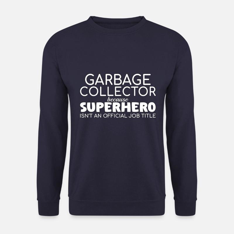 Garbage collector Superhero - Unisex Pullover - Navy