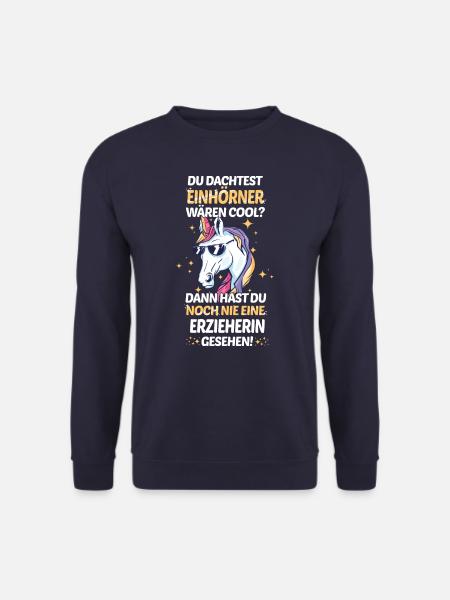 Erzieher Erzieherin Kindergärtnerin Spruch Beruf - Unisex Pullover - Navy