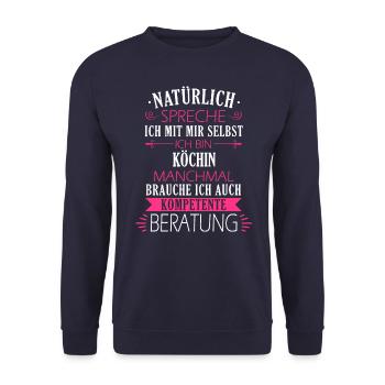 Koch Köchin Chefkoch kochen Küche Beruf Spruch - Unisex Pullover - Navy - Vorne - Alina (178cm) & Michal (187cm)