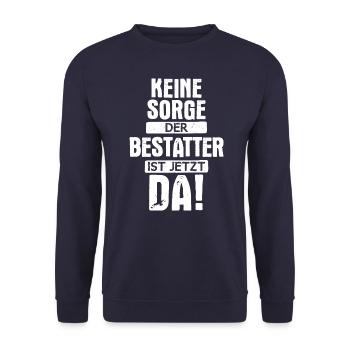 Bestatter Bestatterin Bestatten Beruf Spruch - Unisex Pullover - Navy - Vorne - Alina (178cm) & Michal (187cm)