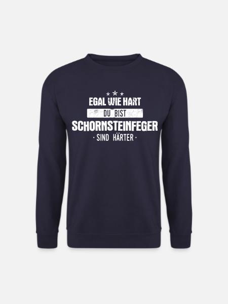 Schornsteinfeger Rauchfangkehrer Kaminkehrer - Unisex Pullover - Navy